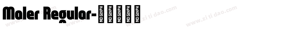 Maler Regular字体转换